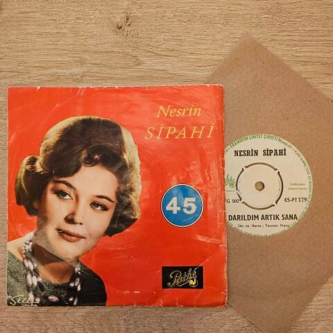Nesrin Sipahi – Darıldım Artık Sana / Meyhaneci 45LİK PLAK