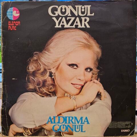 Gönül Yazar – Aldırma Gönül LP PLAK