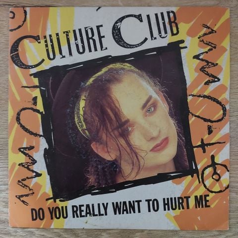 Culture Club – Do You Really Want To Hurt Me 45LİK PLAK