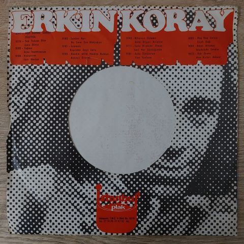 Erkin Koray – Kendim Ettim Kendim Buldum / Aşkımız Bitecek 45LİK PLAK