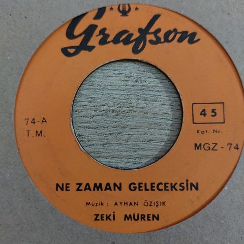 Zeki Müren – Ne Zaman Geleceksin / Doymadım Sana 45LİK PLAK