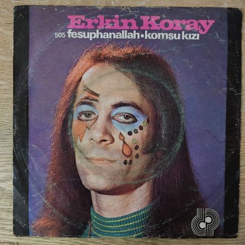 Erkin Koray – Fesuphanallah / Komşu Kızı 45LİK PLAK