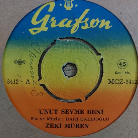 Zeki Müren – Unut Sevme Beni / Bir Ateşim Yanarım 45LİK PLAK