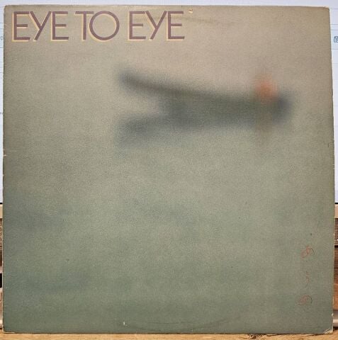 Eye To Eye  – Eye To Eye LP PLAK