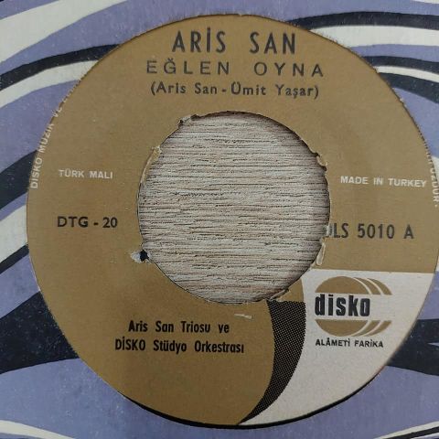 Arif San Triosu – Eğlen Oyna / Hayat Ne Güzeldir 45LİK PLAK