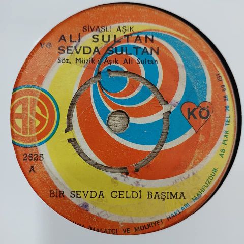 SİVASLI AŞIK ALİ SULTAN VE SEVDA SULTAN - BİR SEVDA GELDİ BAŞIMA 45LİK PLAK