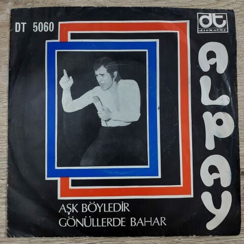 ALPAY - AŞK BÖYLEDİR 45LİK PLAK