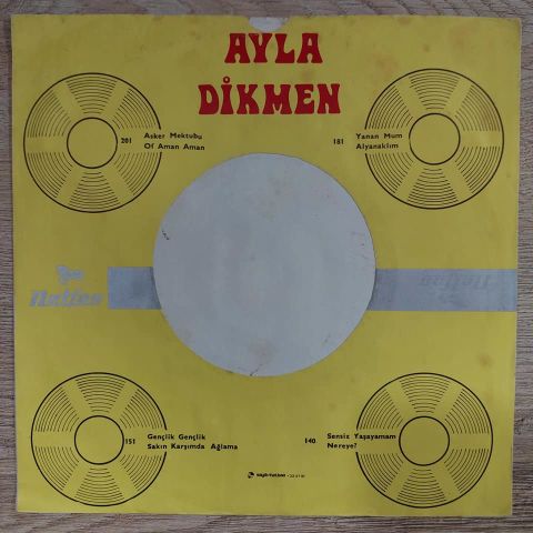 Ayla Dikmen – Yanan Mum / Alyanaklım 45LİK PLAK