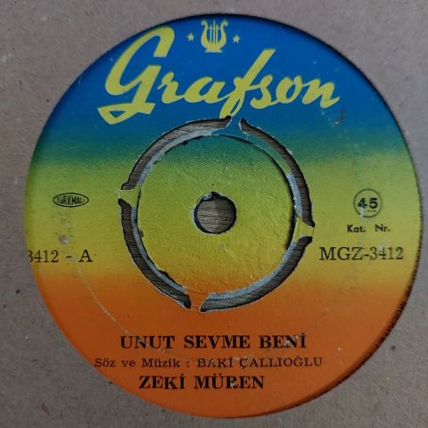 Zeki Müren – Unut Sevme Beni / Bir Ateşim Yanarım 45LİK PLAK