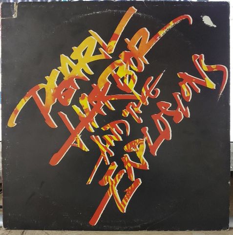 Pearl Harbor And The Explosions – Pearl Harbor And The Explosions LP PLAK