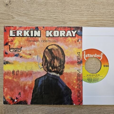 ERKİN KORAY - KISKANIRIM 45LİK PLAK