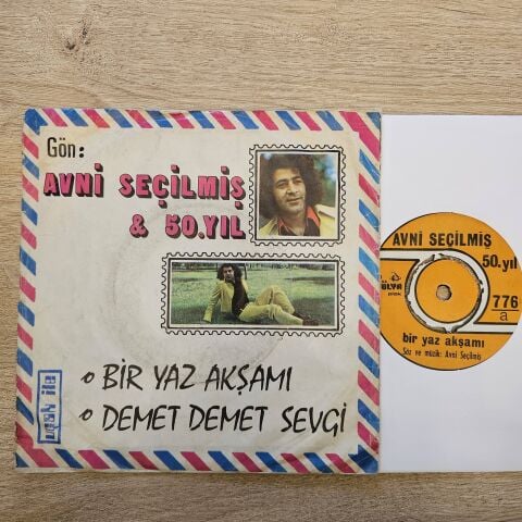 Avni Seçilmiş & 50. Yıl – Bir Yaz Akşamı / Demet Demet Sevgi 45LİK PLAK