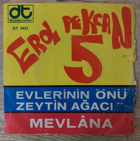 Erol Pekcan 5 – Evlerin Önü Zeytin Ağacı 45LİK PLAK