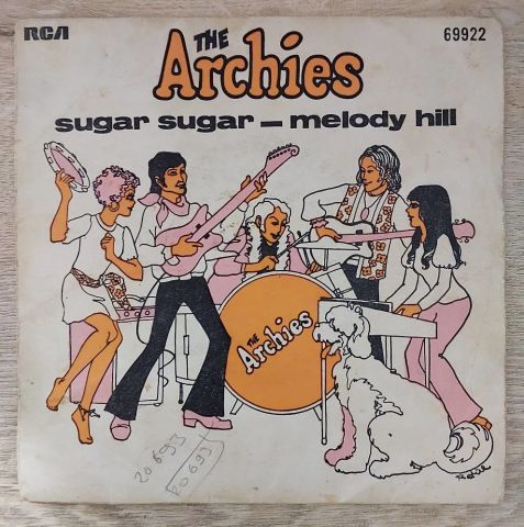 The Archies – Sugar, Sugar / Melody Hill 45LİK PLAK