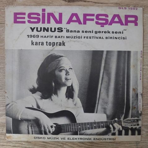 Esin Afşar – Kara Toprak / Yunus (Bana Seni Gerek Seni) 45LİK PLAK
