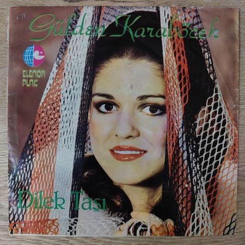 Gülden Karaböcek – Dilek Taşı / Sevmek Nedir Ki 45LİK PLAK