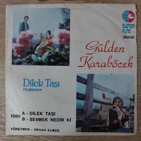 Gülden Karaböcek – Dilek Taşı / Sevmek Nedir Ki 45LİK PLAK