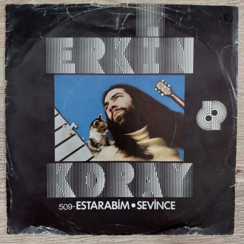 Erkin Koray – Estarabim / Sevince 45LİK PLAK