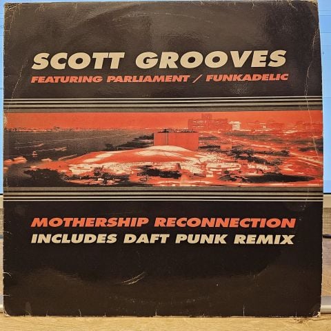 Scott Grooves Featuring Parliament / Funkadelic – Mothership Reconnection LP PLAK