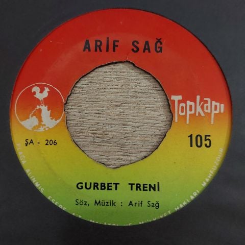ARİF SAĞ - GURBET TRENİ 45LİK PLAK