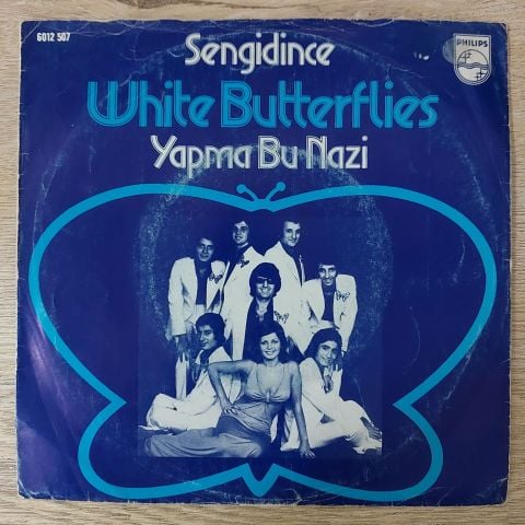 Beyaz Kekebekler – Sengidince / Yapma Bu Nazi 45LİK PLAK