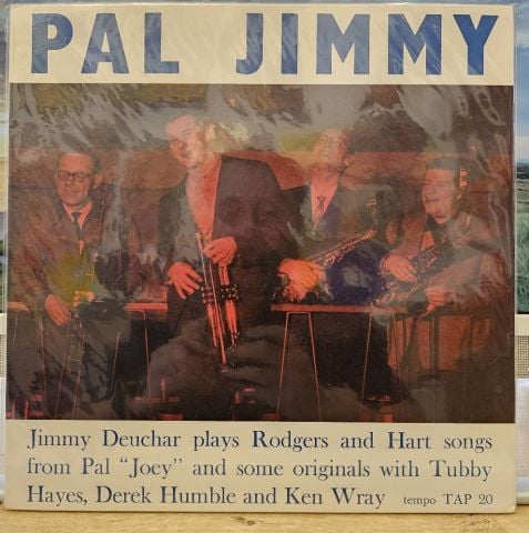 Jimmy Deuchar Quartet And Sextet – Pal Jimmy LP PLAK