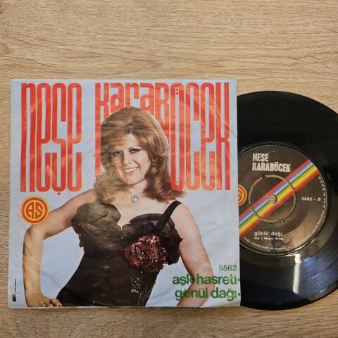 Neşe Karaböcek – Aşk Hasreti / Gönül Dağı 45LİK PLAK
