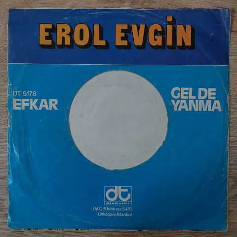 Erol Evgin – Efkar / Gel De Yanma 45LİK PLAK