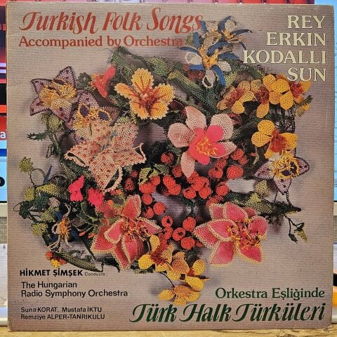 Hikmet Şimşek Conducts Hungarian Radio Symphony Orchestra – Turkish Folk Songs / Türk Halk Türküleri LP PLAK