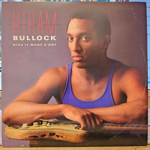 Hiram Bullock – Give It What U Got LP PLAK