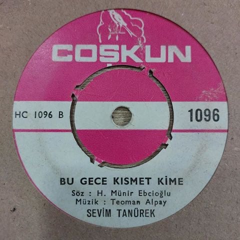 SEVİM TANÜREK - BU GECE KISMET KİME 45LİK PLAK