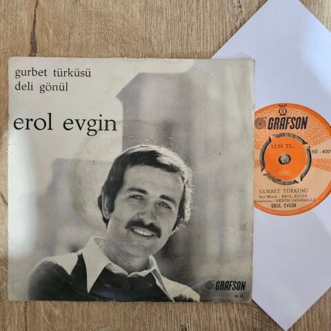 Erol Evgin – Gurbet Türküsü / Deli Gönül 45LİK PLAK