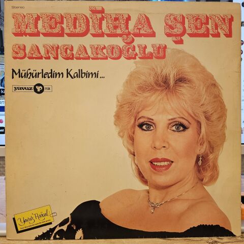 Mediha Şen Sancakoğlu – Mühürledim Kalbimi... LP PLAK