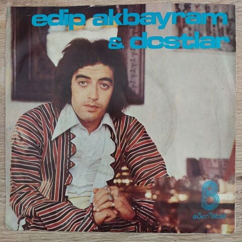Edip Akbayram & Dostlar – Garip / Kaşların Karasına 45LİK PLAK