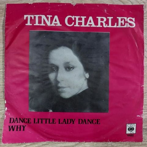 Tina Charles – Dance Little Lady Dance / Why 45LİK PLAK