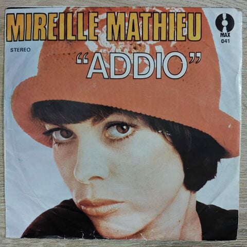 Mireille Mathieu – Addio 45LİK PLAK
