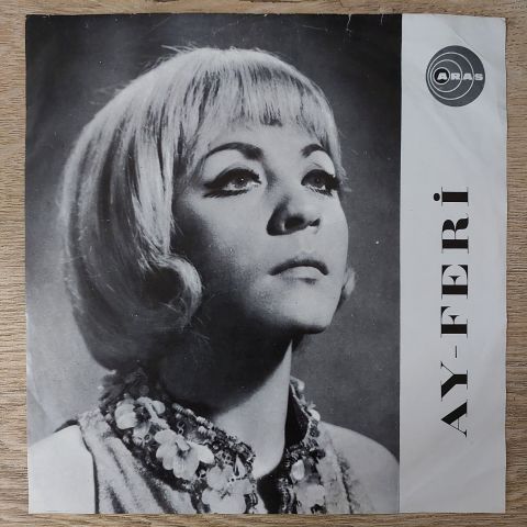 AYFERİ - BEBEK / DÜNYA DÖNÜYOR 45LİK PLAK