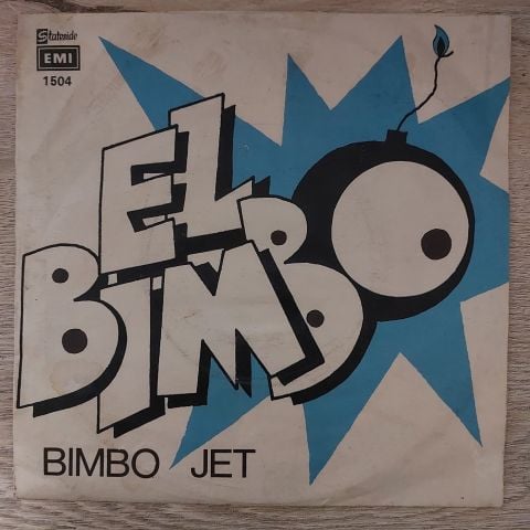 Bimbo Jet – El Bimbo 45LİK PLAK