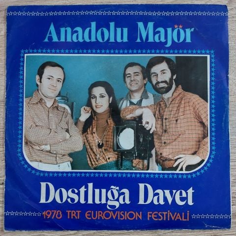 ANADOLU MAJÖR - DOSTLUĞA DAVET 45LİK PLAK