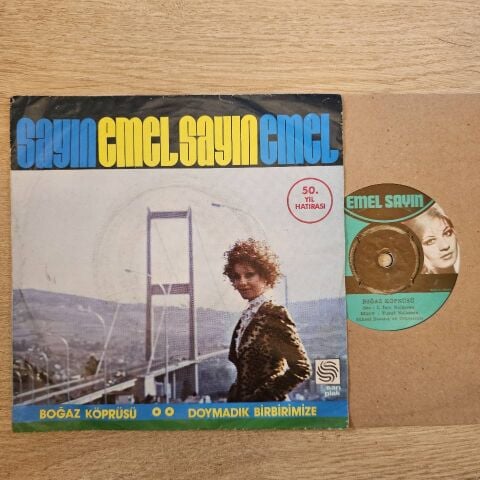 EMEL SAYIN - BOĞAZ KÖPRÜSÜ 45LİK PLAK