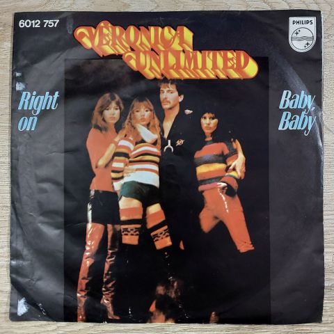 Veronica Unlimited – Right On / Baby, Baby 45LİK PLAK