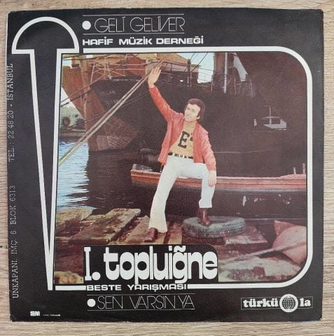 Erol Evgin – Geli Geliver / Sen Varsın Ya 45LİK PLAK