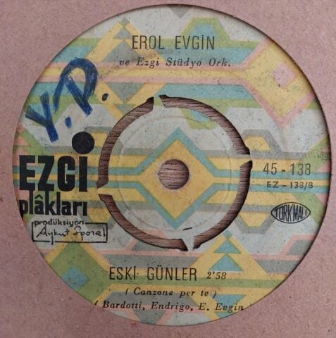 Erol Evgin – Sen - Eski Günler 45LİK PLAK
