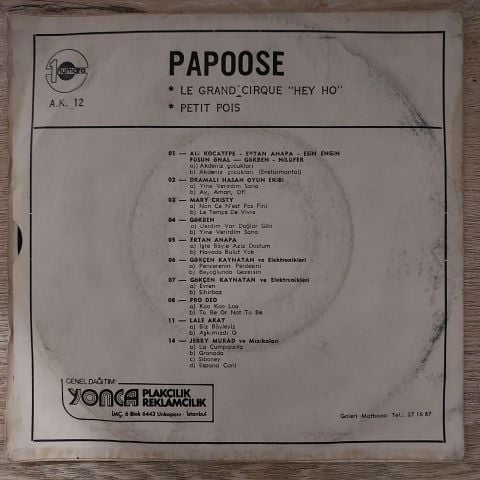 Papoose – Le Grand Cirque ''Hey Ho'' / Petit Pois 45LİK PLAK