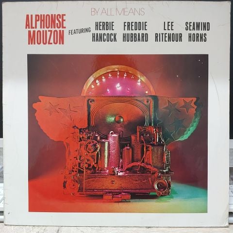 Alphonse Mouzon Featuring Herbie Hancock • Freddie Hubbard • Lee Ritenour • Seawind Horns* – By All Means LP PLAK