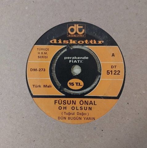 Füsun Önal – Oh Olsun / Kara Sevda 45LİK PLAK