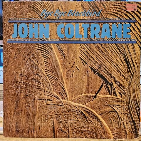 John Coltrane – Bye Bye Blackbird LP PLAK