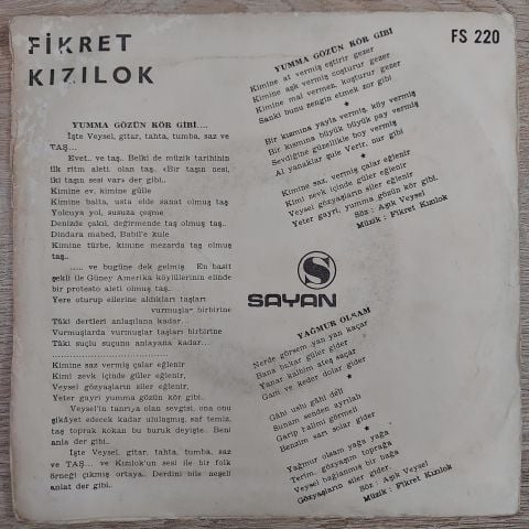 Fikret Kızılok – Yumma Gözün Kör Gibi / Yağmur Olsam 45LİK PLAK