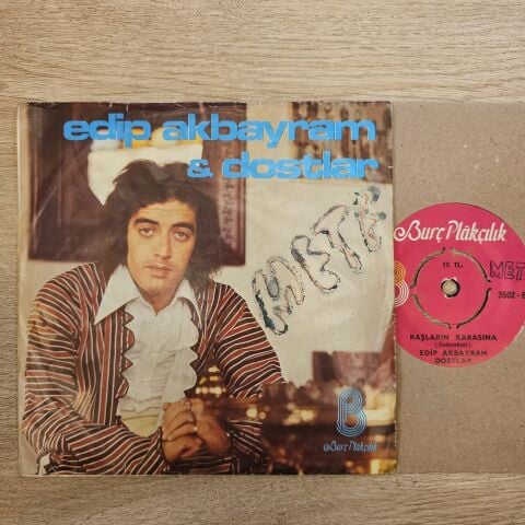 Edip Akbayram & Dostlar – Garip / Kaşların Karasına 45LİK PLAK