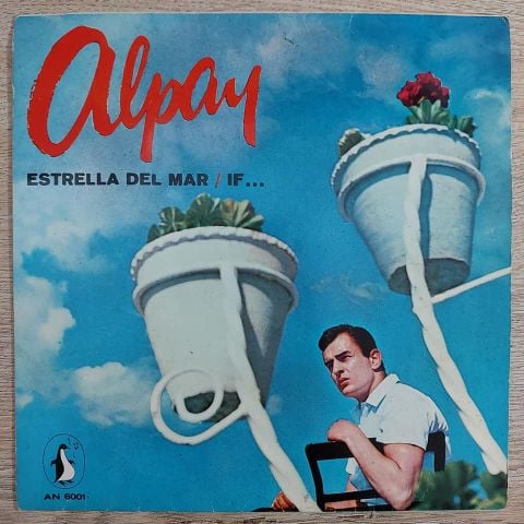 Alpay – Estrella Del Mar / If 45LİK PLAK